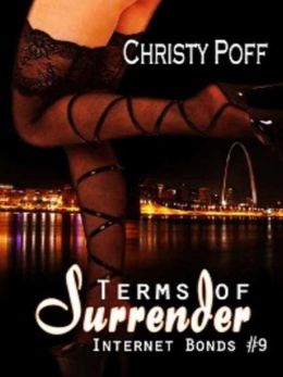 Terms of Surrender [Internet Bonds Series Book 9]