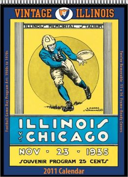 Illinois Fighting Illini 2011 Vintage Football Calendar Asgard Press