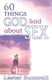 60 Things God Said About Sex