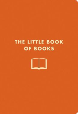Little Book of Books (Little Books) Jennifer Worick