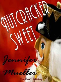 Nutcracker Sweet