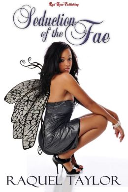 Seduction Of The Fae