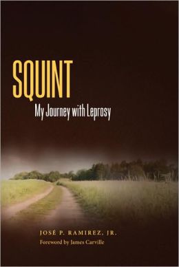 Squint: My Journey with Leprosy