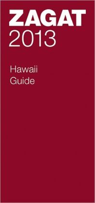 Zagat Hawaii 2013