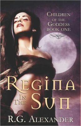 Regina in the Sun (Children of the Goddess Series #1)