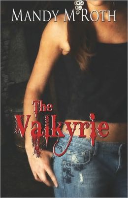 The Valkyrie (Vampyre Productions Series #1)