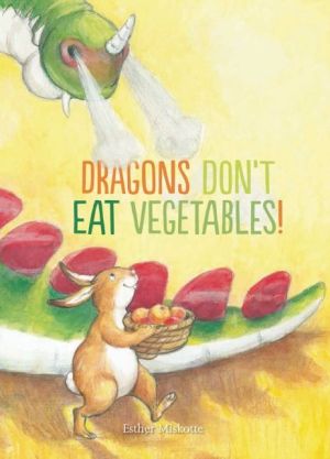 Dragons Don't Eat Vegetables