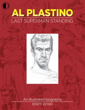 Al Plastino: Last Superman Standing