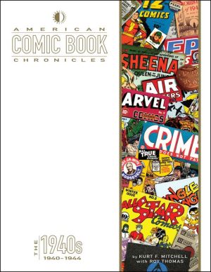 Book American Comic Book Chronicles: 1940-1944