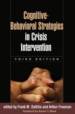 intervention crisis cognitive behavioral strategies third frank edition book