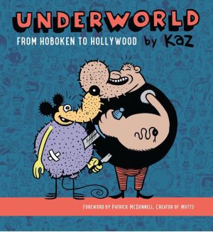 Underworld: From Hoboken to Hollywood