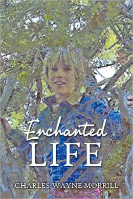 Enchanted Life