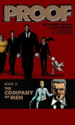 Proof, Volume 2: The Company of Men