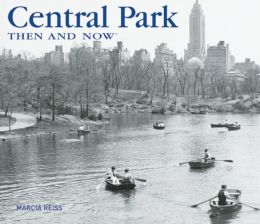 Central Park Then and Now