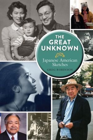 The Great Unknown: Japanese American Sketches