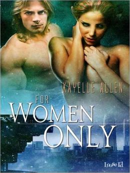 For Women Only [Antonello Brothers 2]