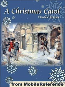 A Christmas Carol in Prose, Being a Ghost Story of Christmas. ILLUSTRATED: Illustrations By John ...
