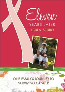 Eleven Years Later Lori A. Sorbo