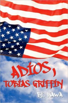 Adios, Tobias Griffin