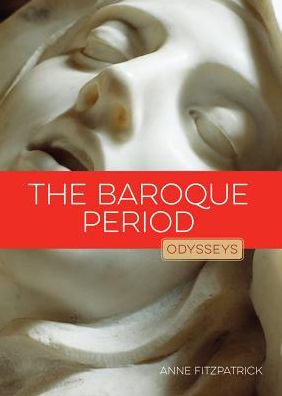 The Baroque Period: Odysseys in Art