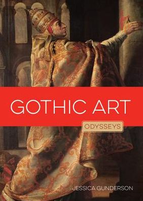 Gothic Art: Odysseys in Art