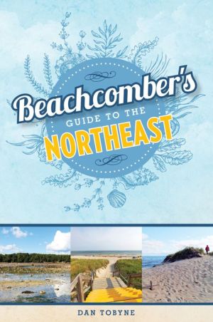 Beachcomber's Guide to the Northeast