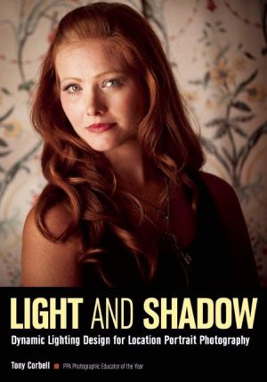 Light & Shadow: Dynamic Lighting Design for Location Portrait Photography