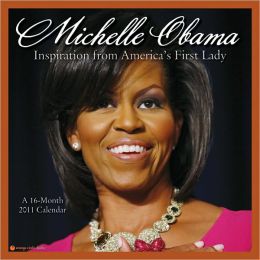 2011 Michelle Obama Wall Calendar