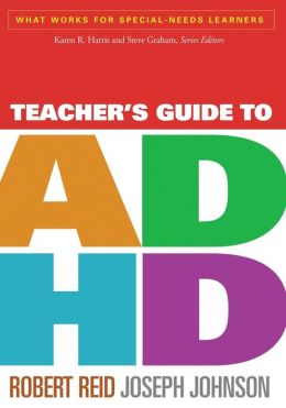 Teacher's Guide to ADHD