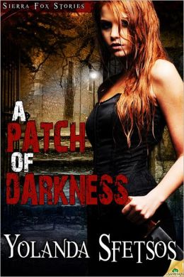 A Patch of Darkness
