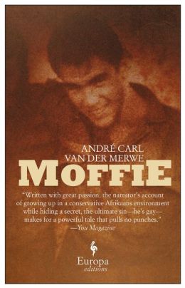 Moffie: A Novel