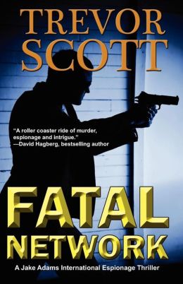 Fatal Network Trevor Scott