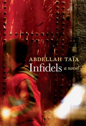 Infidels: A Novel