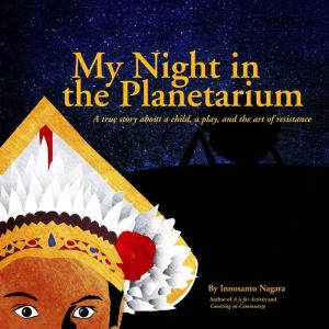 My Night in the Planetarium