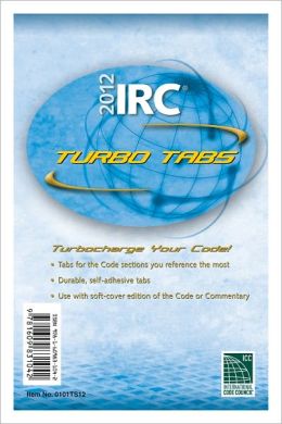 2009 International Residential Code: Turbo Tabs for Softcover International Code Council