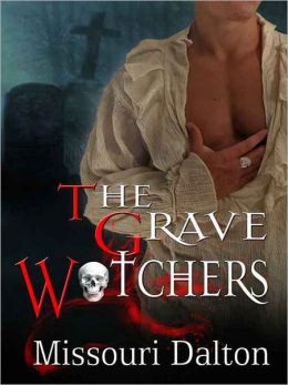 The Grave Watchers