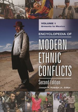 Encyclopedia of Modern Ethnic Conflicts, 2nd Edition [2 volumes]