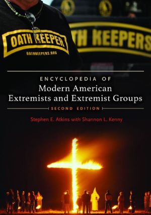 Modern American Extremists and Extremist Groups, Encyclopedia of