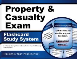 Property & Casualty Exam Flashcard Study System