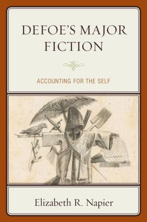 Defoe's Major Fiction: Accounting for the Self