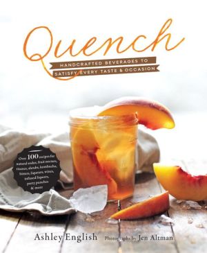 Quench: Handcrafted Beverages to Satisfy Every Taste and Occasion