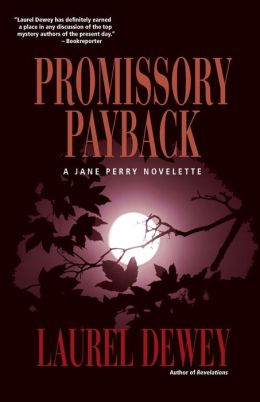 Promissory Payback (Jane Perry Series)