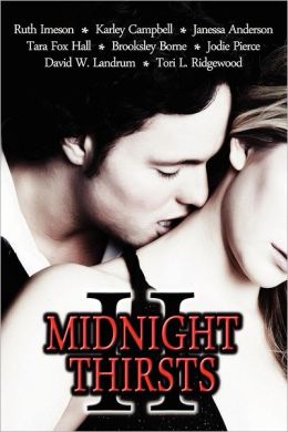 Midnight Thirsts 2: An Anthology