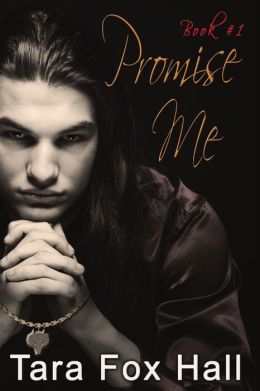 Promise Me: Promise Me Series, Book 1
