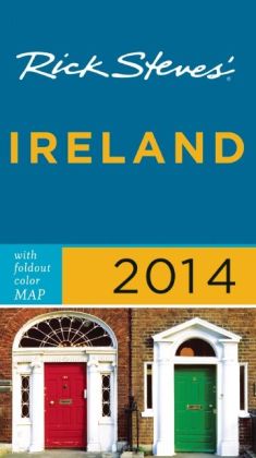 Rick Steves' Ireland 2014