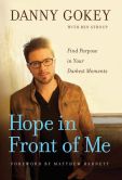 Hope in Front of Me: Find Purpose in Your Darkest Moments