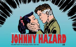 Johnny Hazard The Newspaper Dailies, Volume 4 (1949-1951)