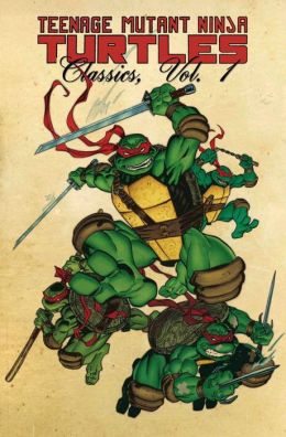 Teenage Mutant Ninja Turtles Classics, Volume 1