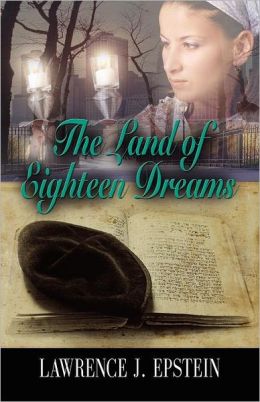 THE LAND OF EIGHTEEN DREAMS