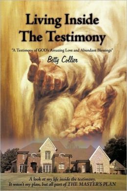 Living Inside The Testimony